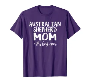 Australian Shepherd Dog Mom, Aussie Dog Mother