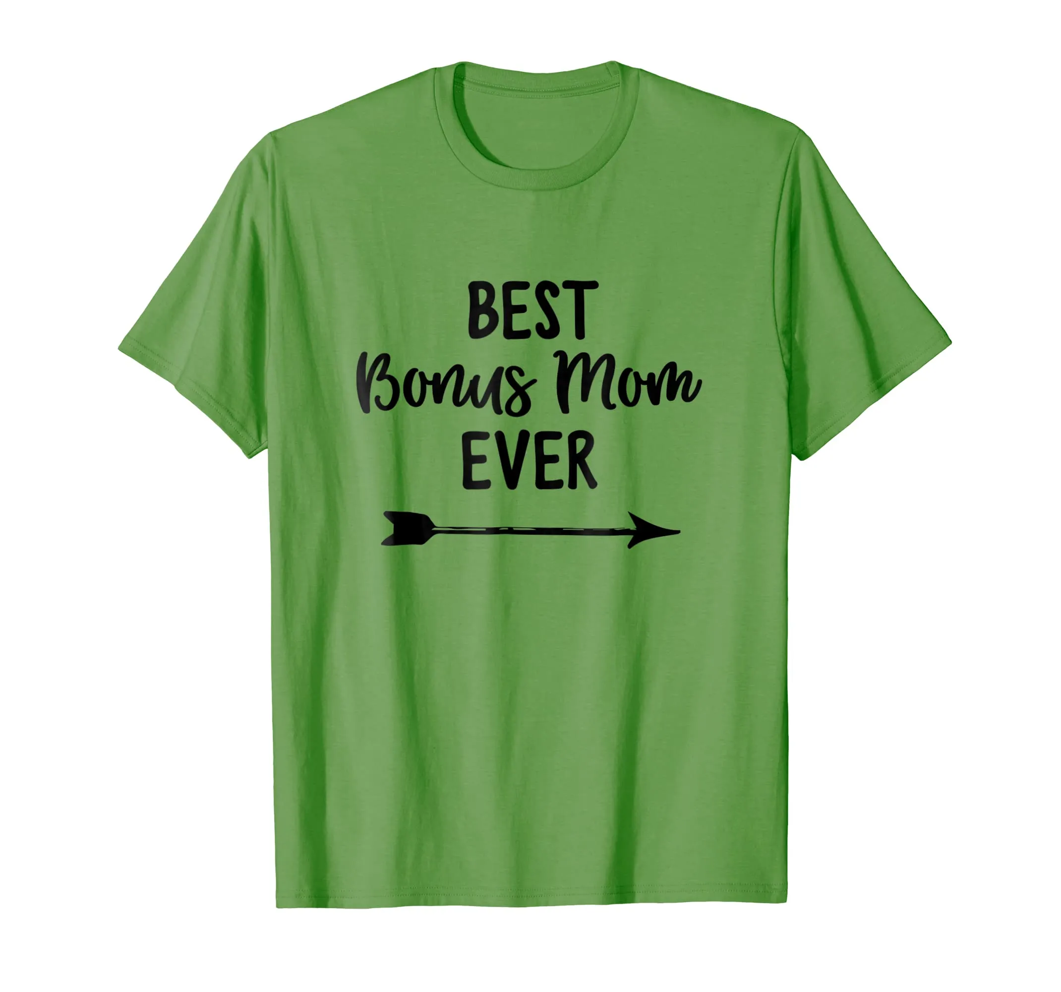 Best Bonus Mom Ever Stepmother T-Shirt