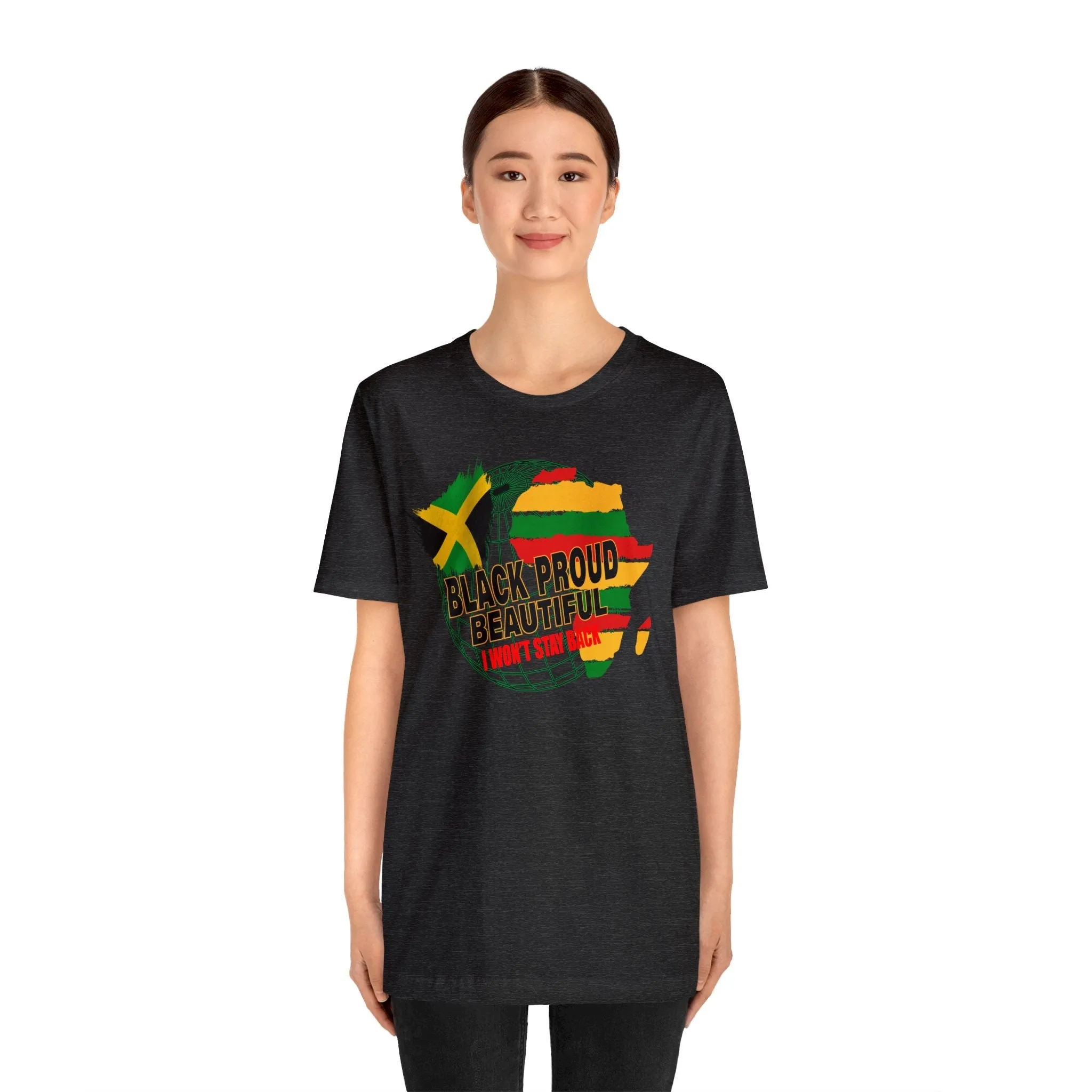 Black and Proud | Africa Jamaica T-Shirt | Black Heritage shirt | Express Your Bold and Empowering Pride