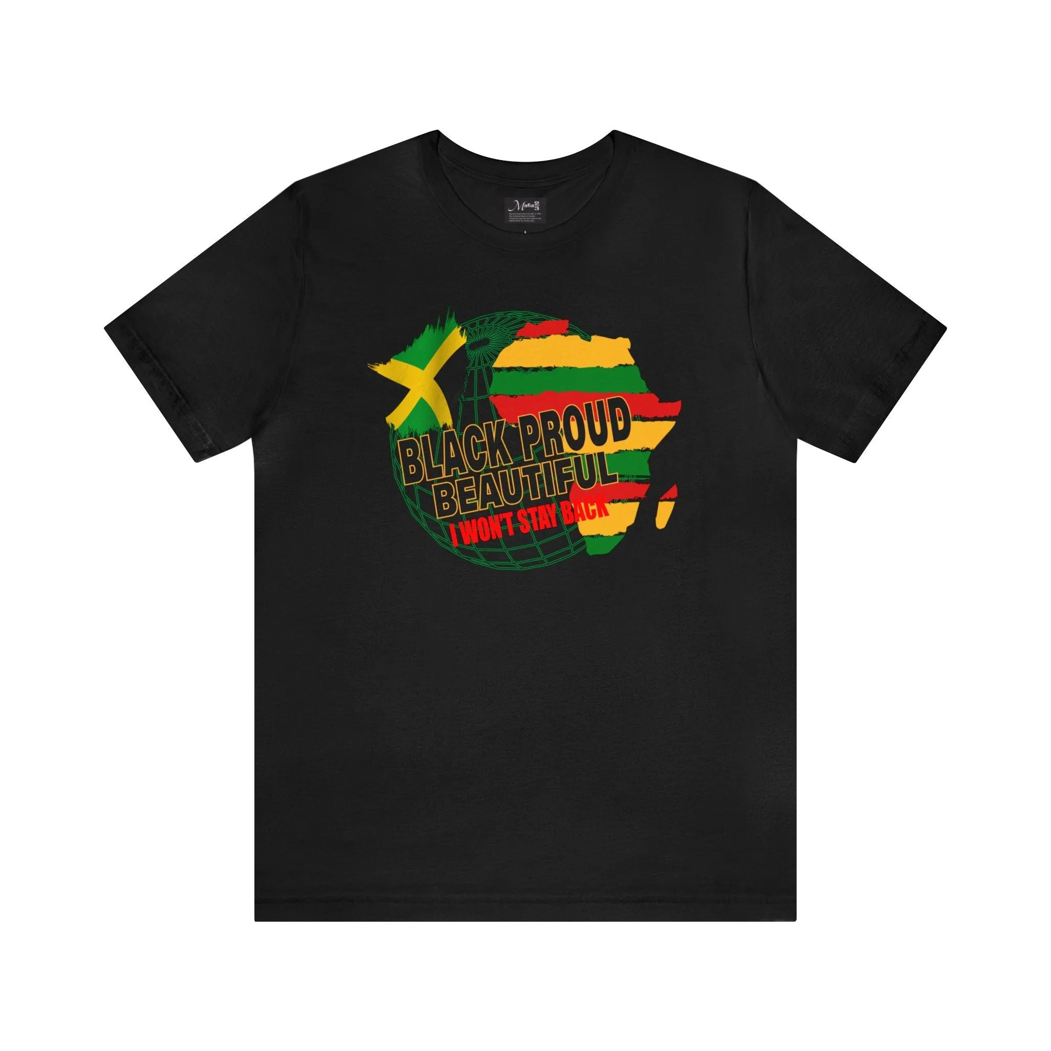 Black and Proud | Africa Jamaica T-Shirt | Black Heritage shirt | Express Your Bold and Empowering Pride