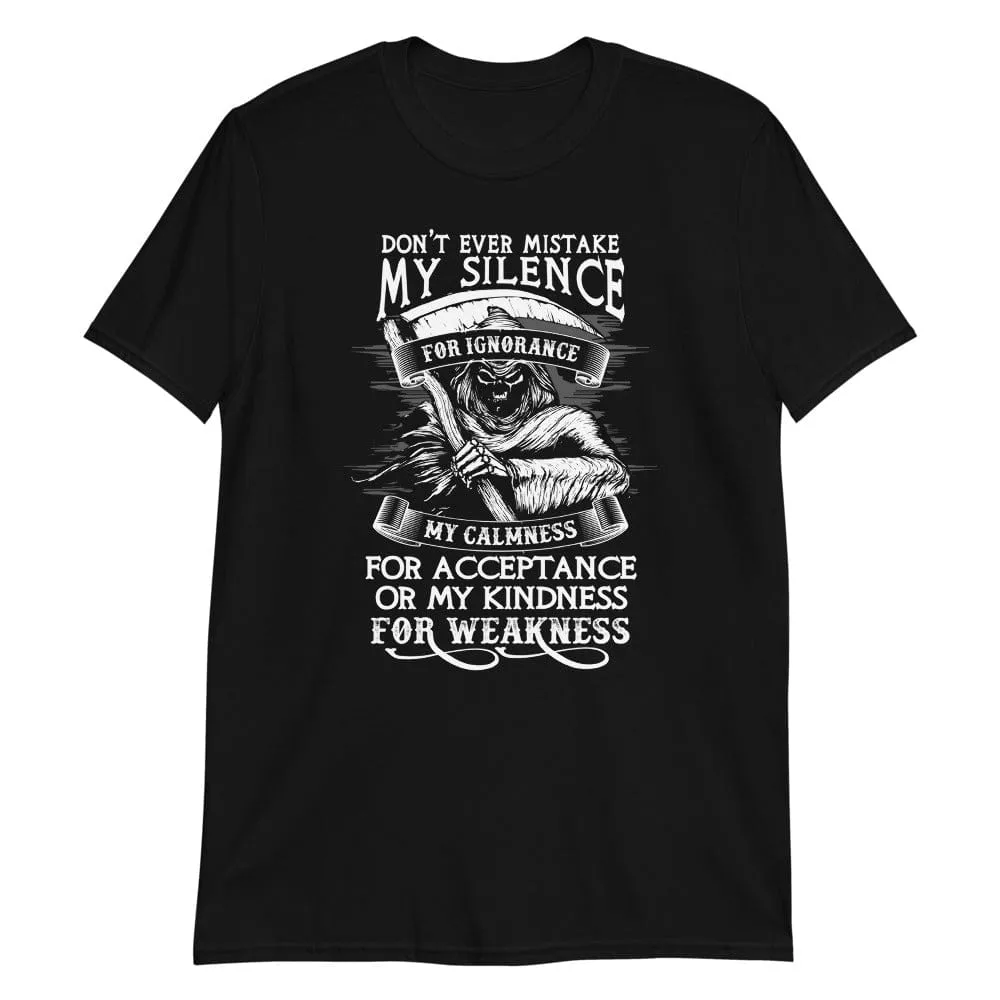 Don't Ever Mistake - T-Shirt