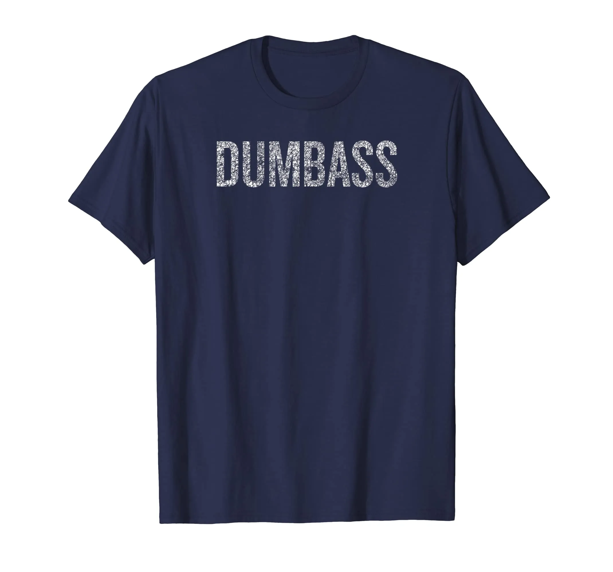 Dumbass Expression ed T-shirt Father and Mother Gift