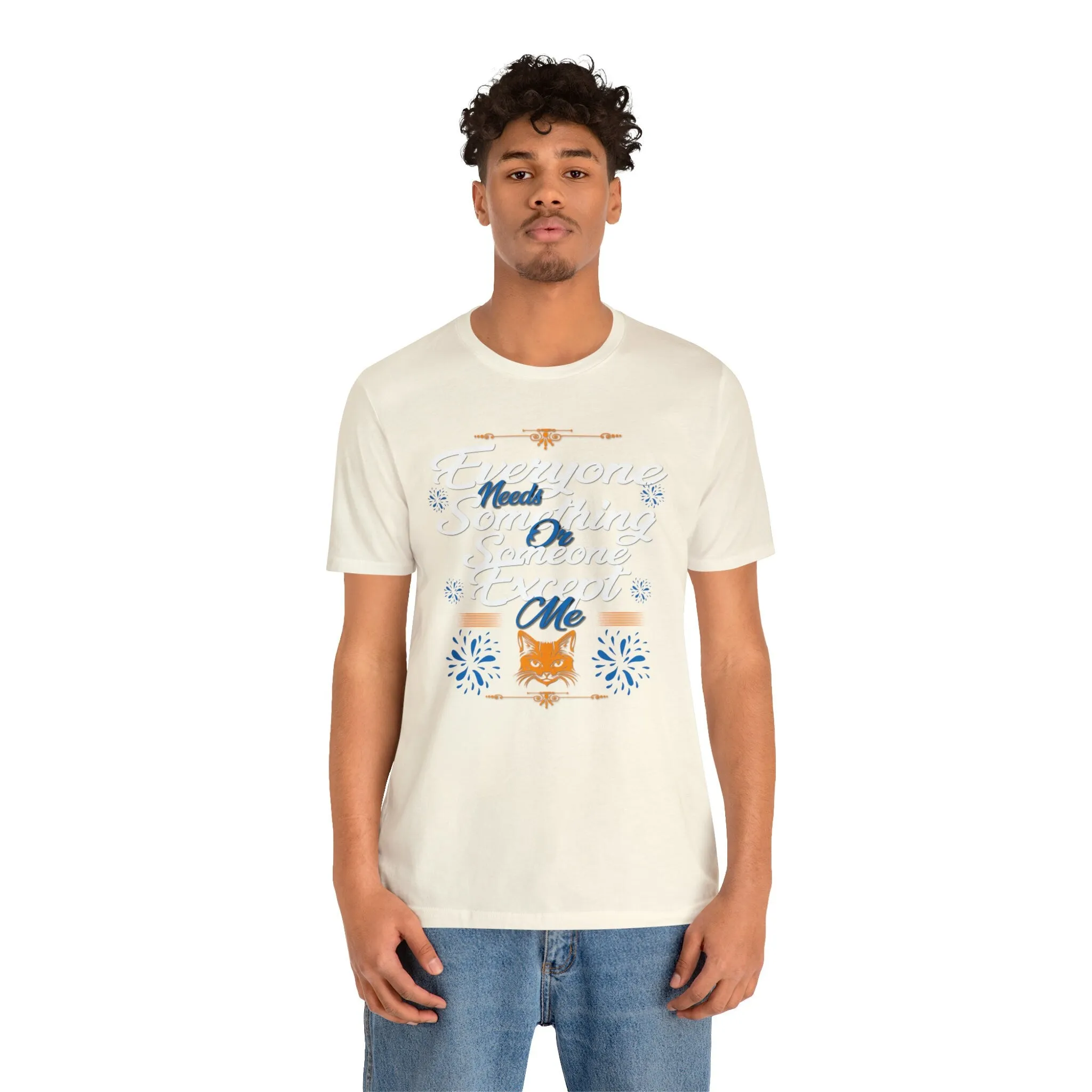 Everyone Needs Someone T-shirt | Friends Reunion | I am Exceptional | lonely heart T-shirt | Shirt design