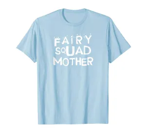 Fairy Squad Mother Wings Halloween Costume T-Shirt