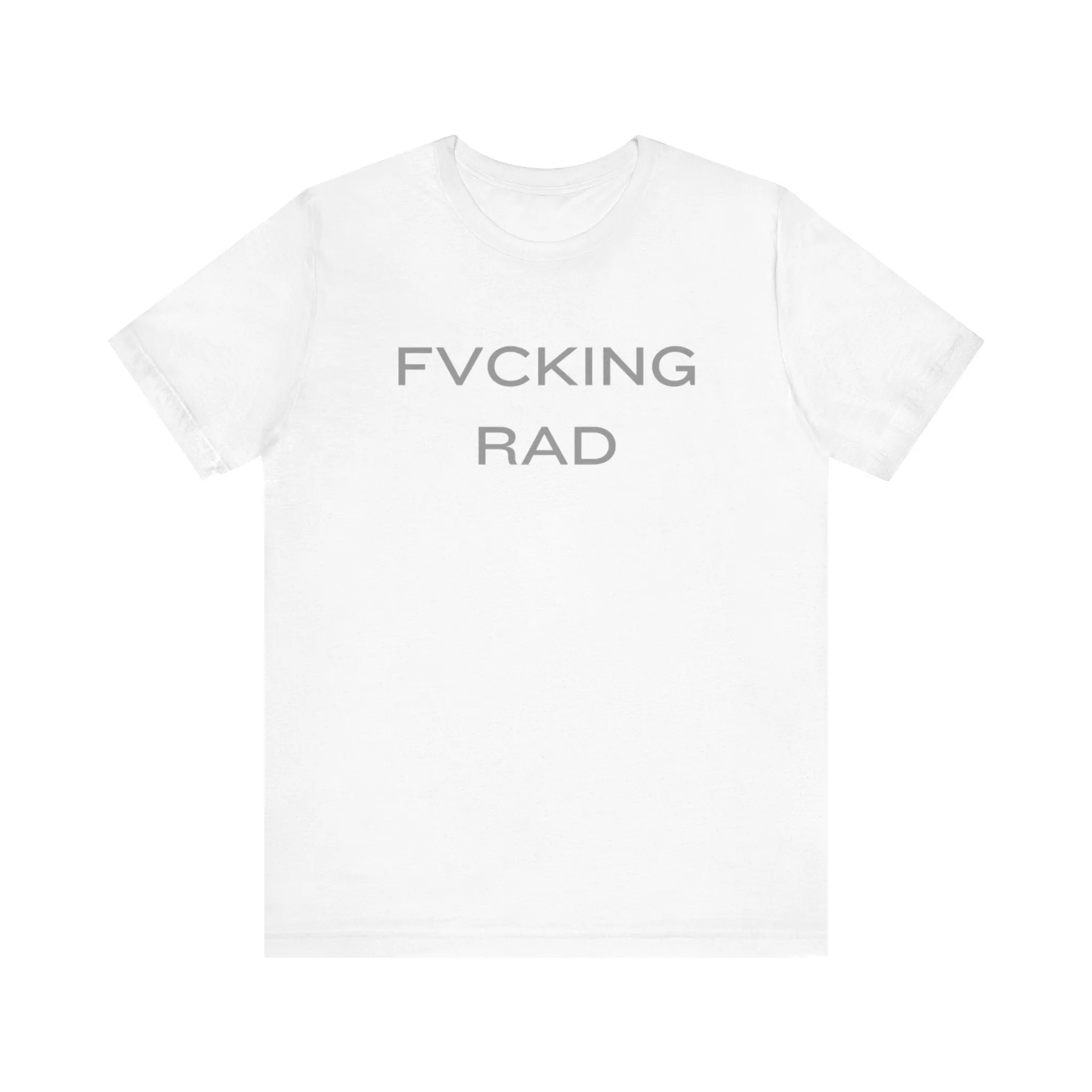 FVCKING RAD