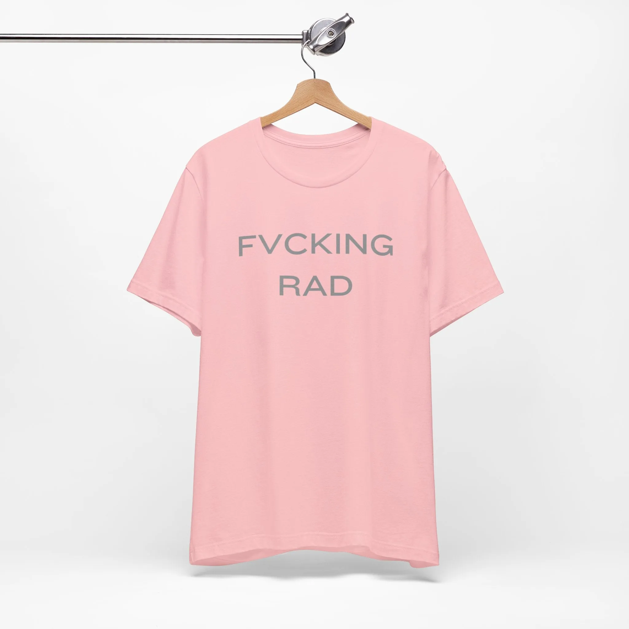 FVCKING RAD