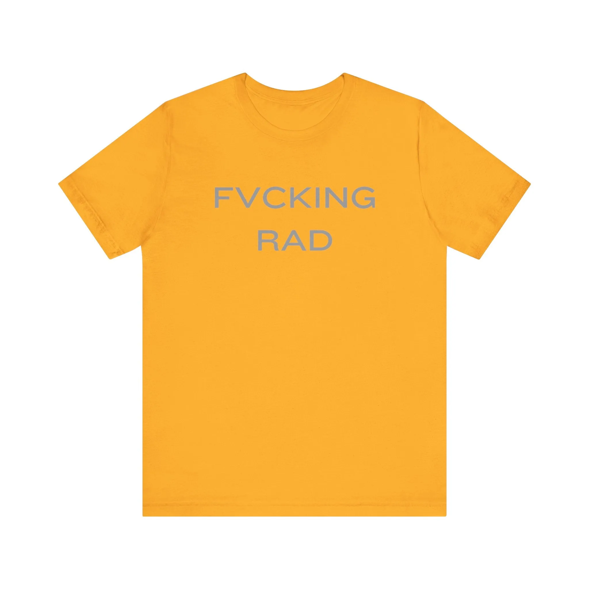 FVCKING RAD