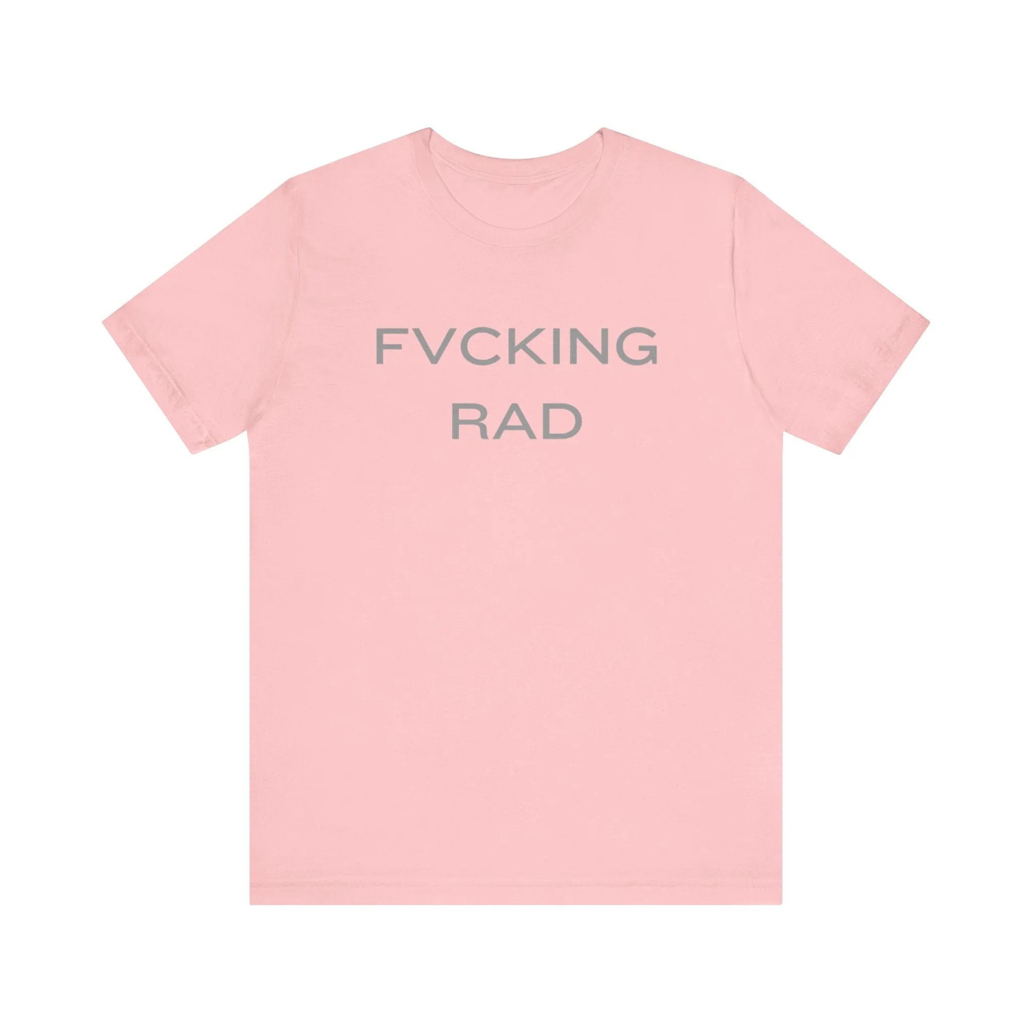 FVCKING RAD