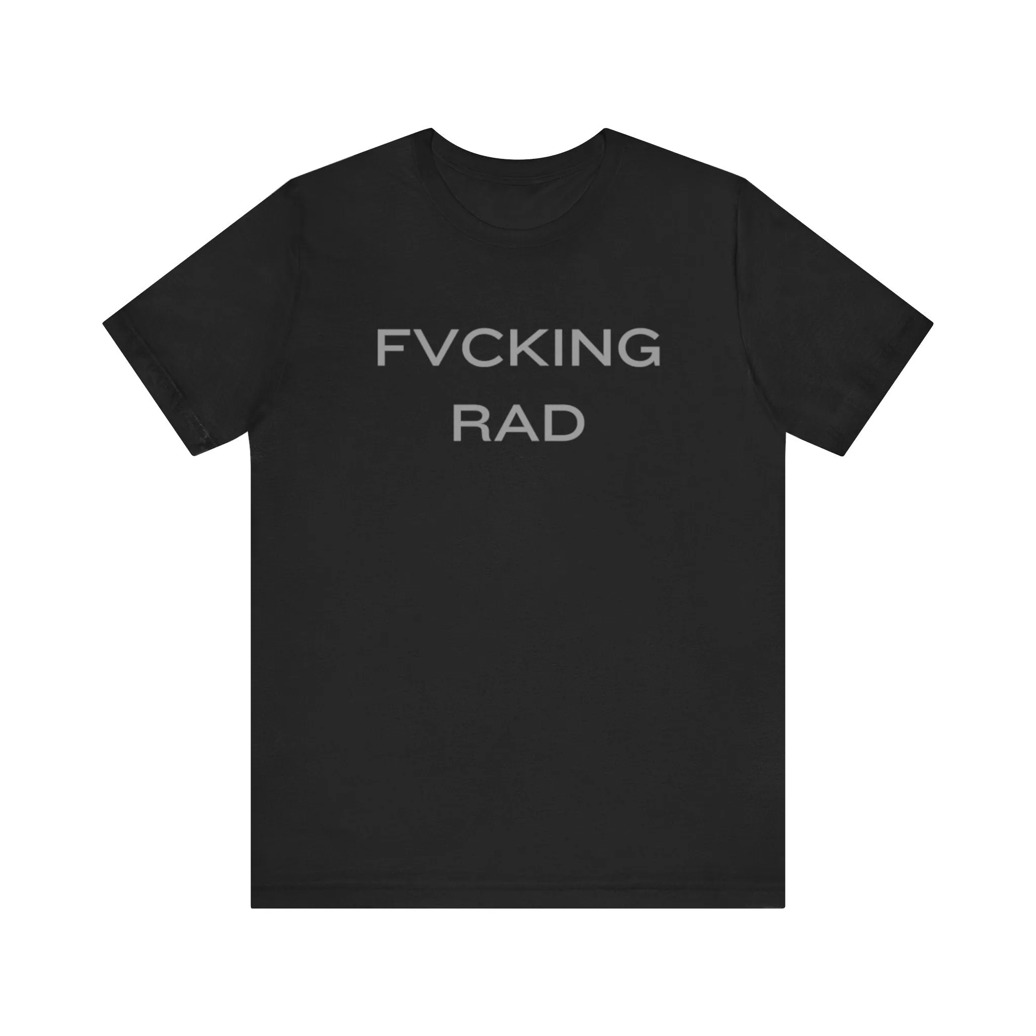 FVCKING RAD