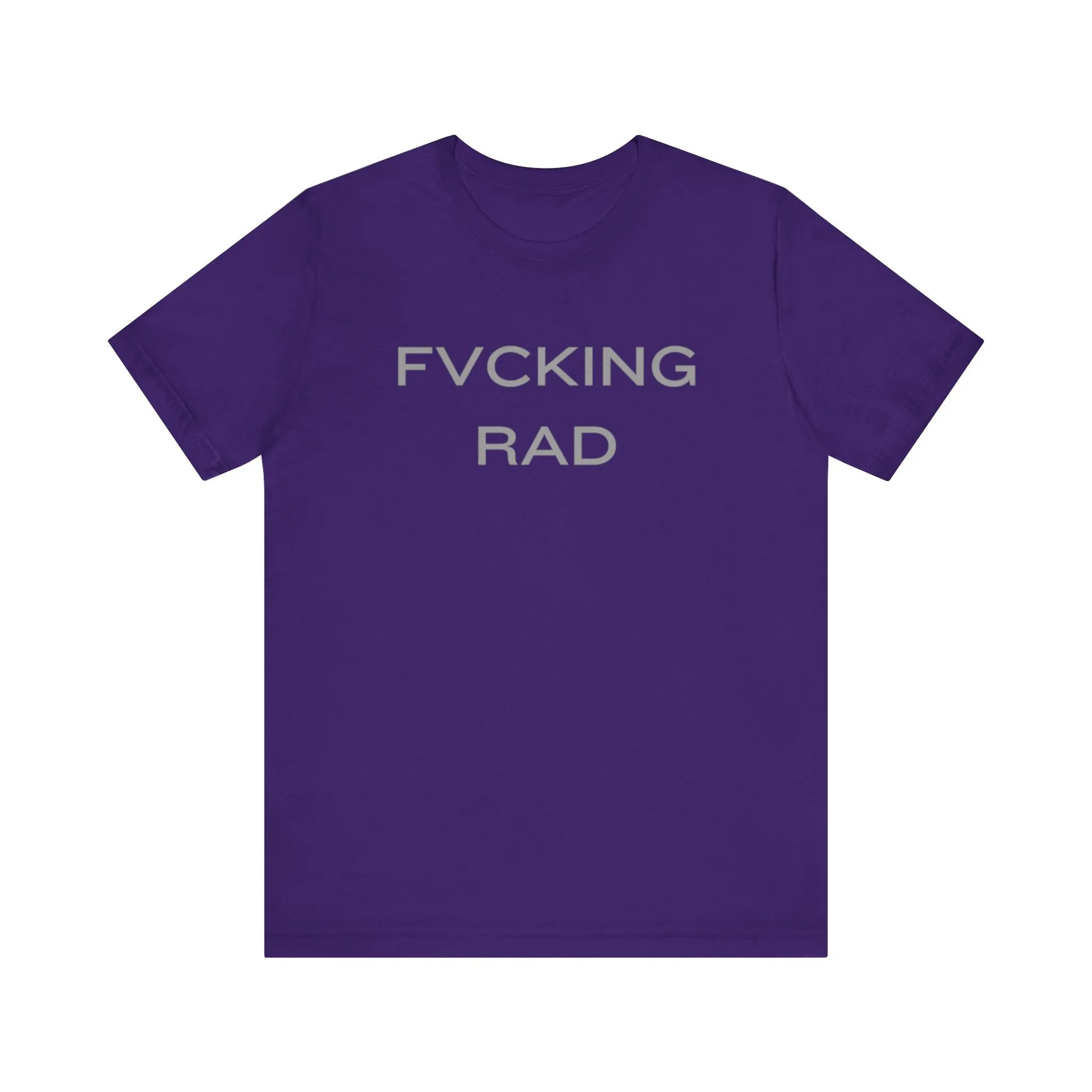 FVCKING RAD