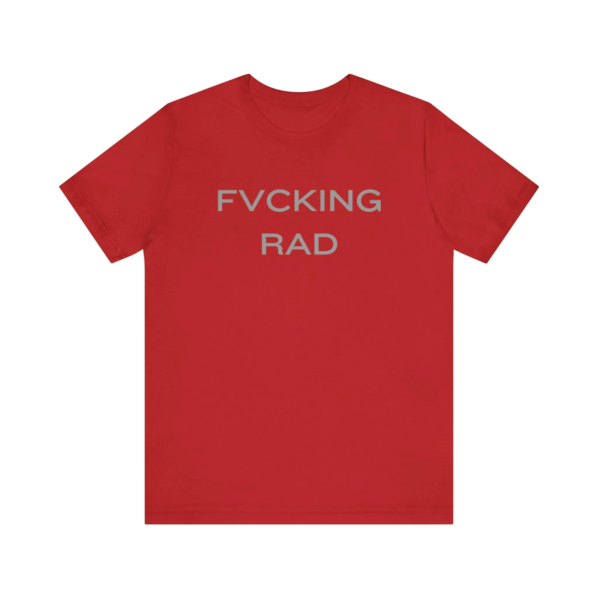 FVCKING RAD