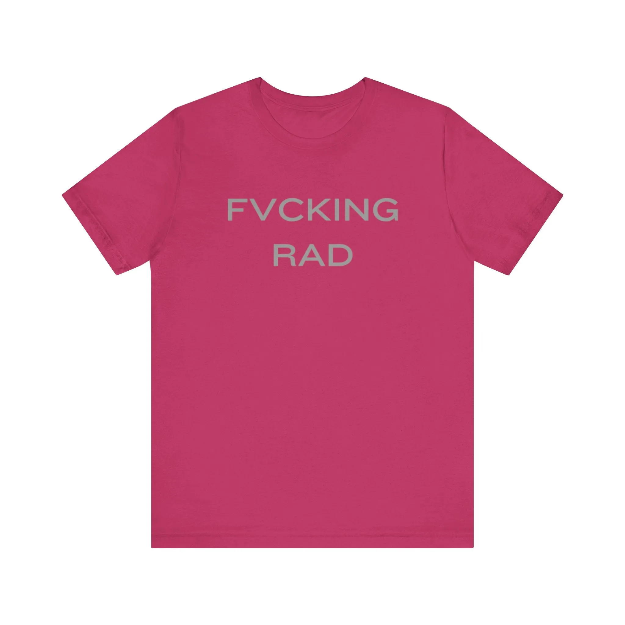 FVCKING RAD