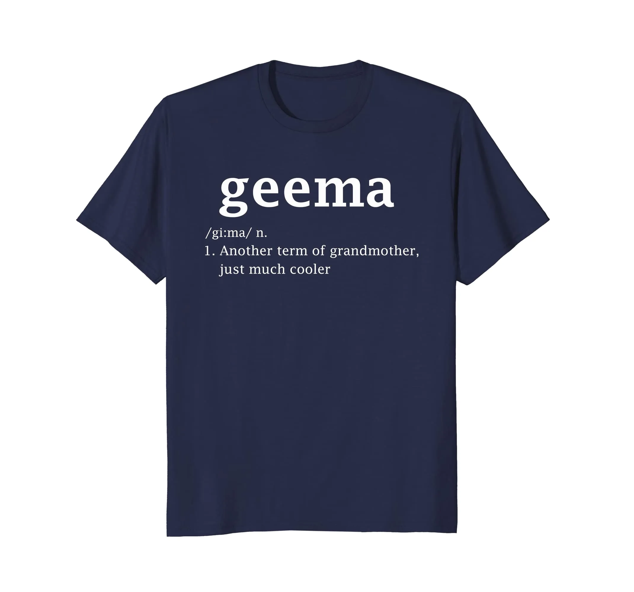Geema Definition Funny Grandma Mother Day Women Gifts TShirt