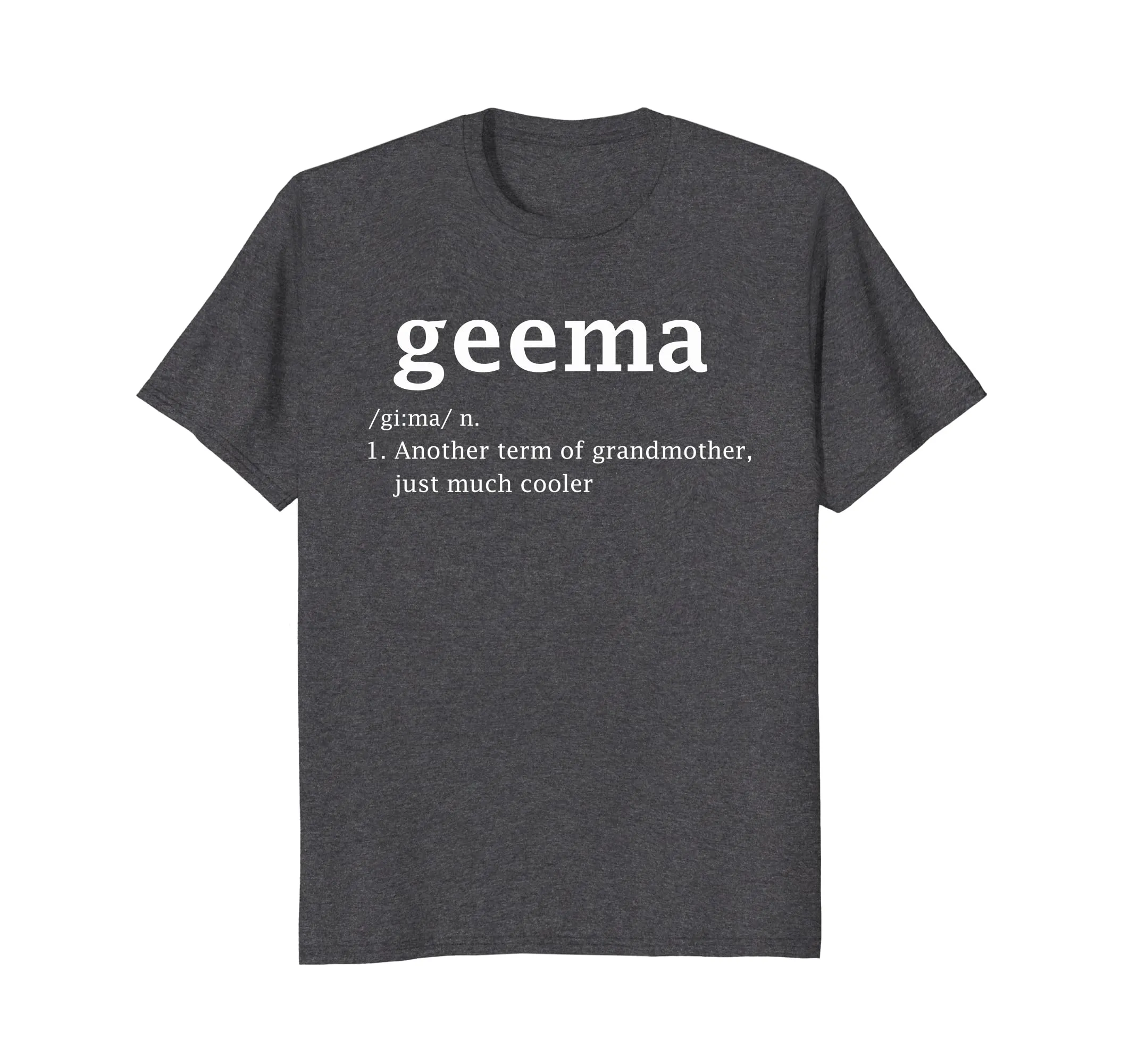 Geema Definition Funny Grandma Mother Day Women Gifts TShirt