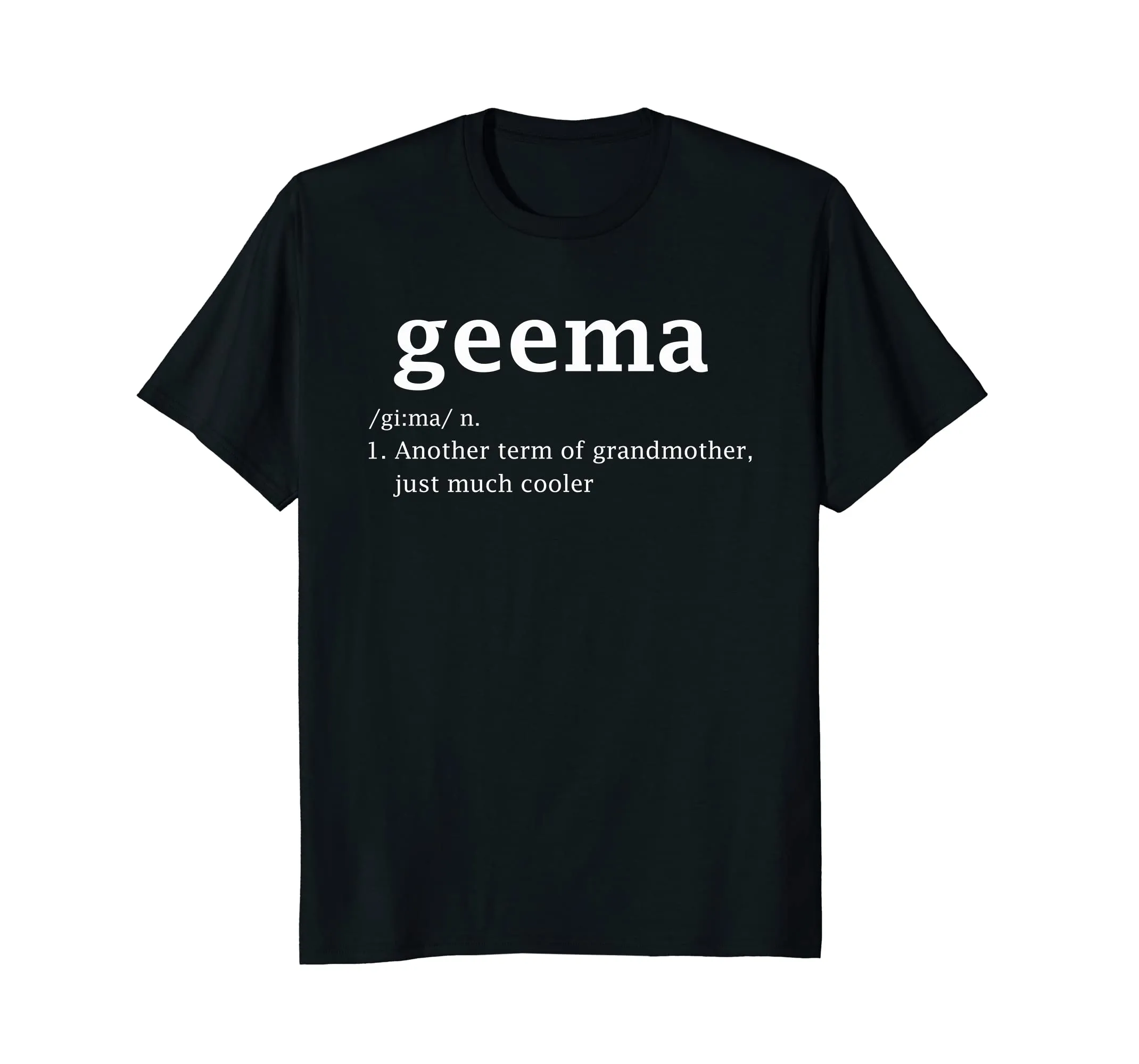 Geema Definition Funny Grandma Mother Day Women Gifts TShirt