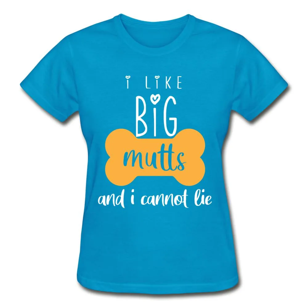 I like big Mutts Gildan Ultra Cotton Ladies T-Shirt