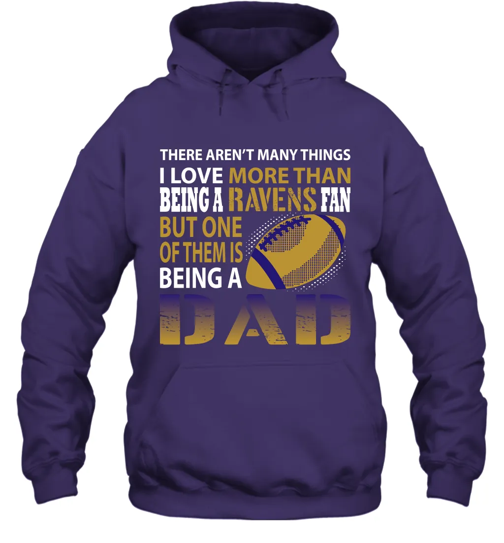 I Love More Than Being A Los Angeles Rams Fan Being A Dad Football Hoodie