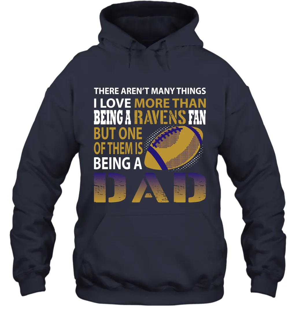 I Love More Than Being A Los Angeles Rams Fan Being A Dad Football Hoodie