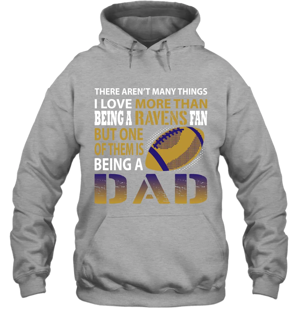 I Love More Than Being A Los Angeles Rams Fan Being A Dad Football Hoodie