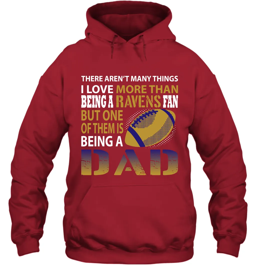 I Love More Than Being A Los Angeles Rams Fan Being A Dad Football Hoodie