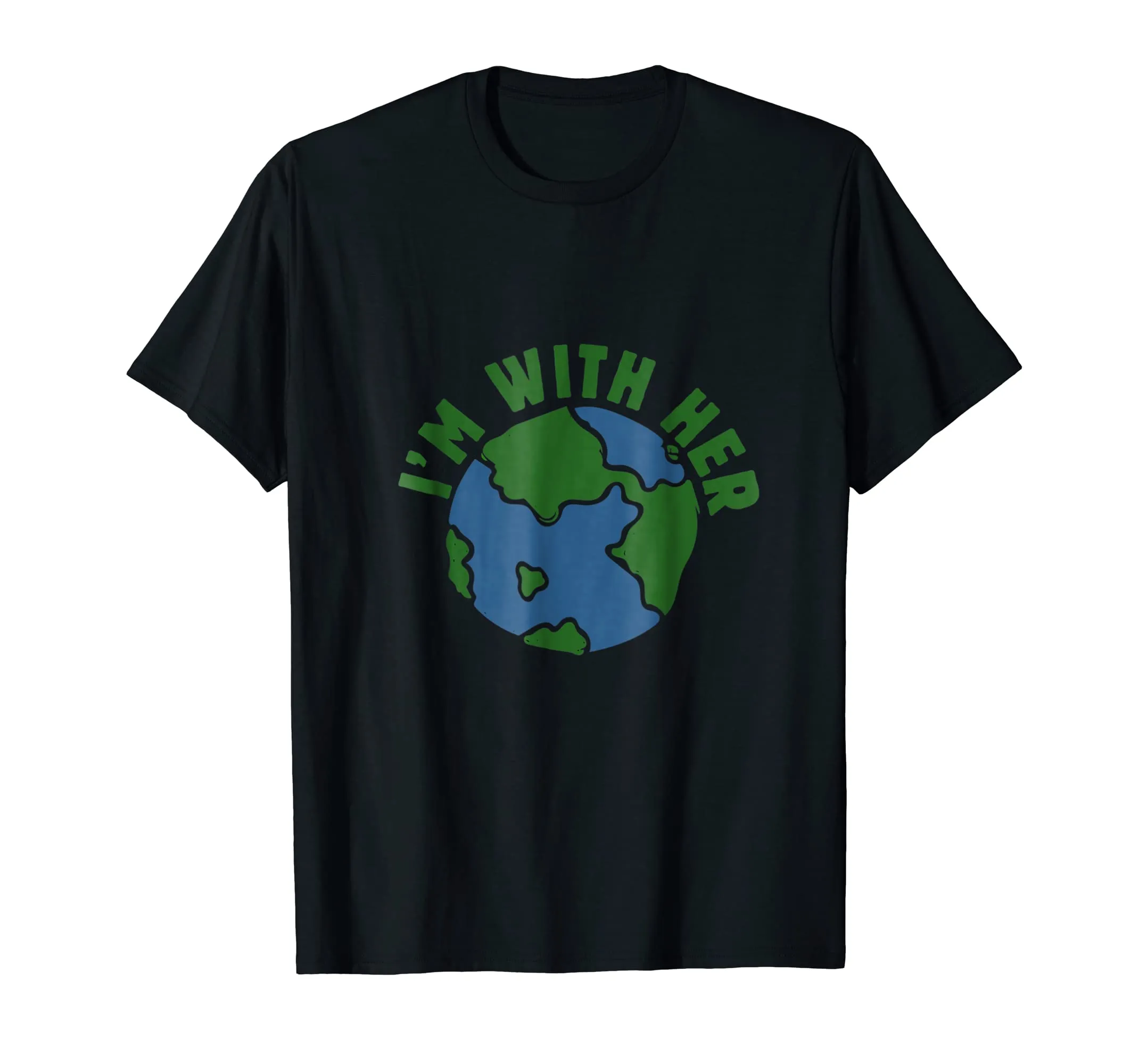 I'm with her shirt mother earth day tee shirts