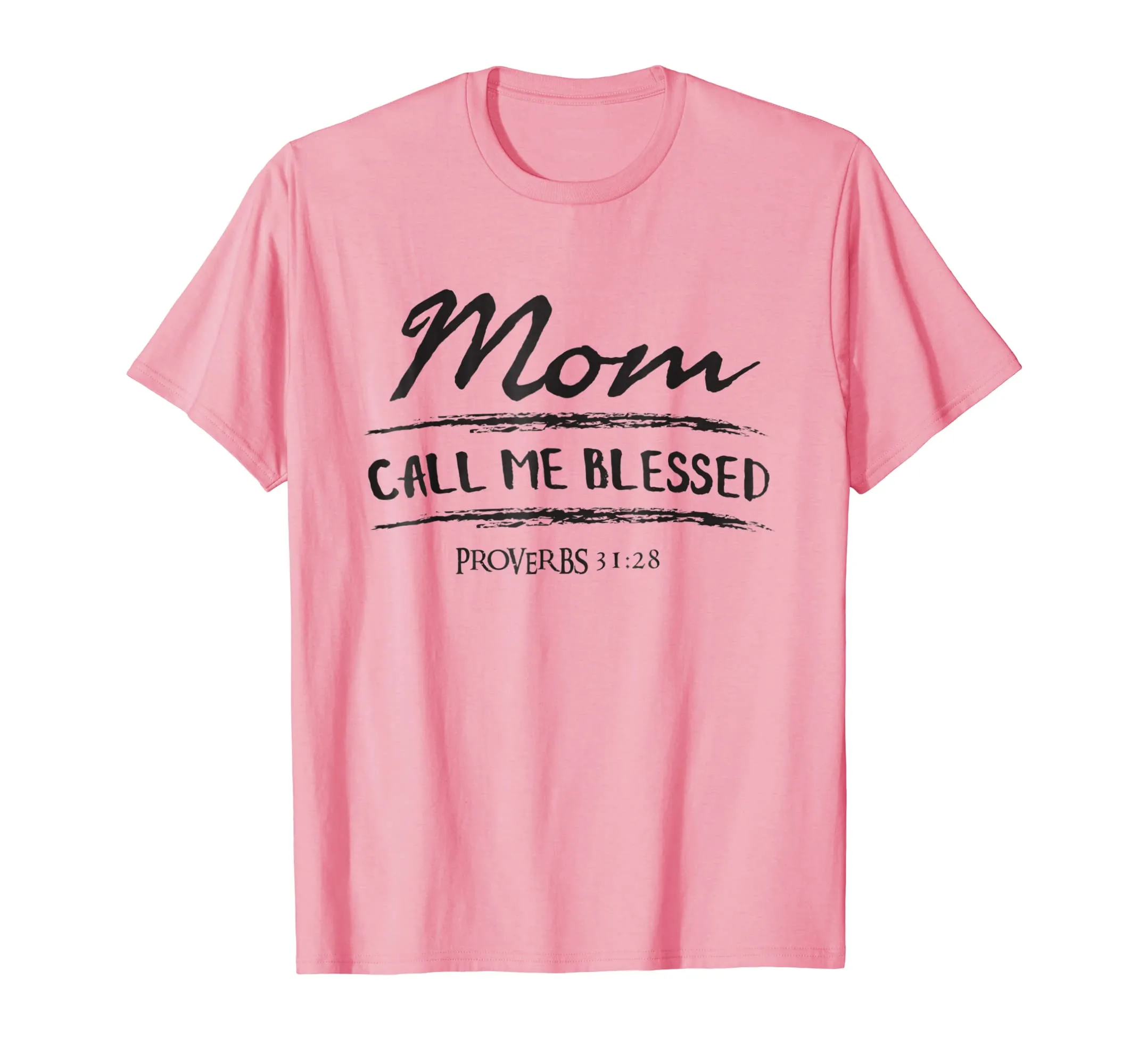 Mom Call Me Blessed Proverbs Proud Christian Mother T Shirt