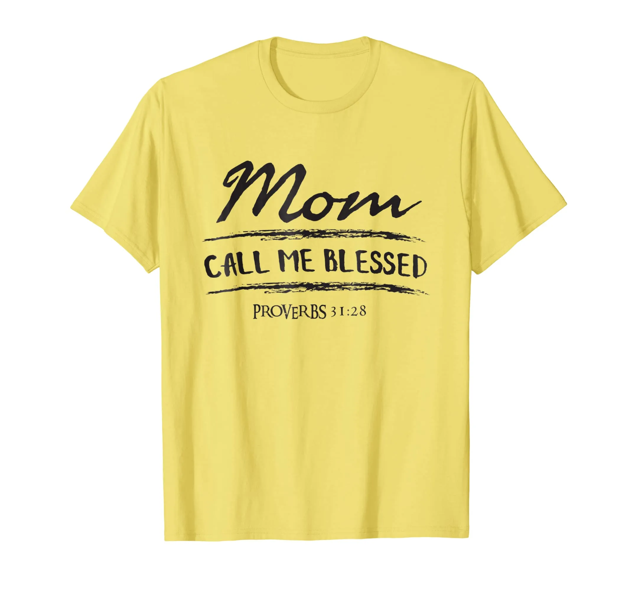 Mom Call Me Blessed Proverbs Proud Christian Mother T Shirt