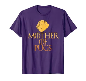 Mother Of Pugs T-Shirt Pug Lover Shirt For Women