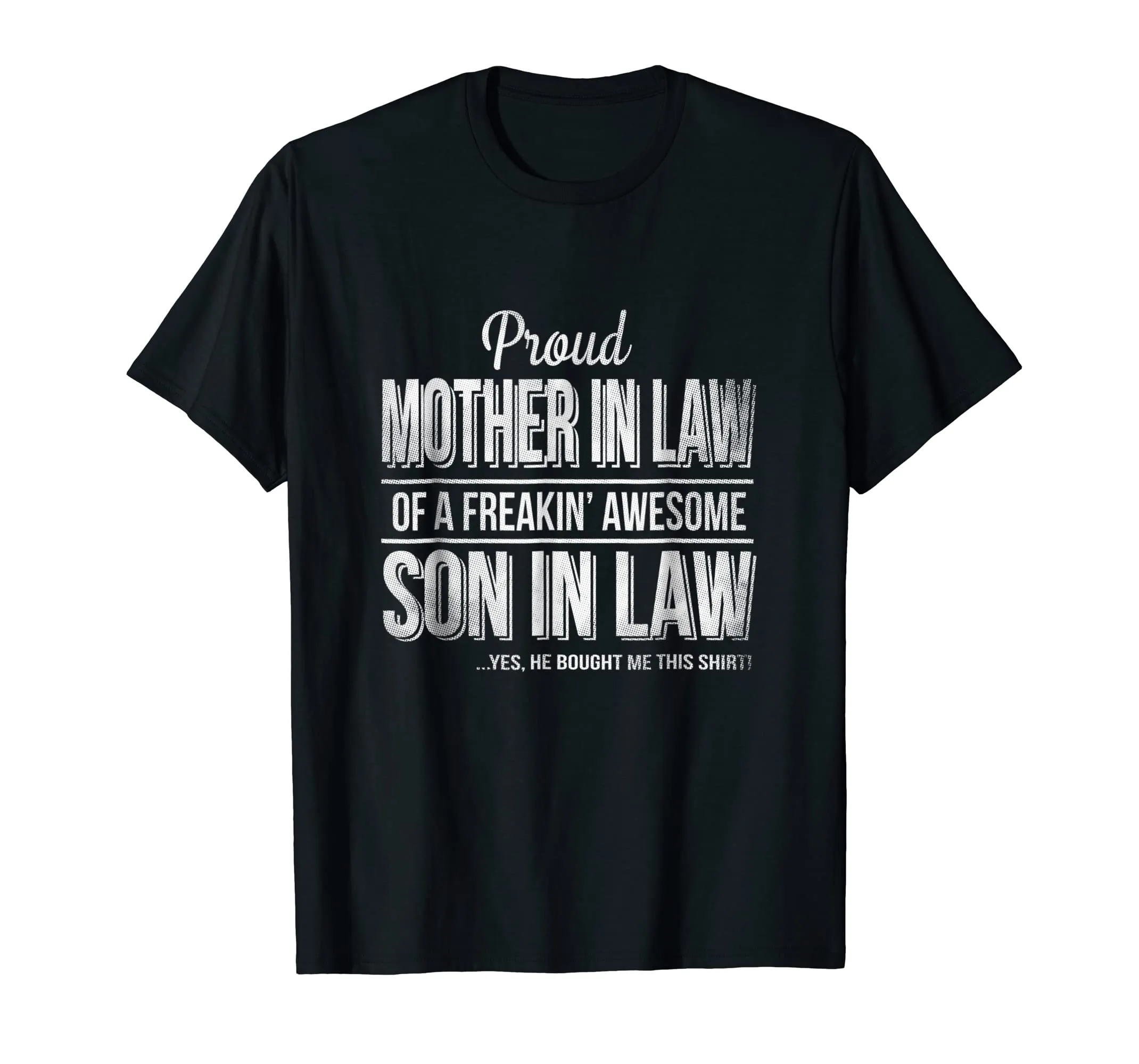 proud mother in law of a freaking awesome son in law
