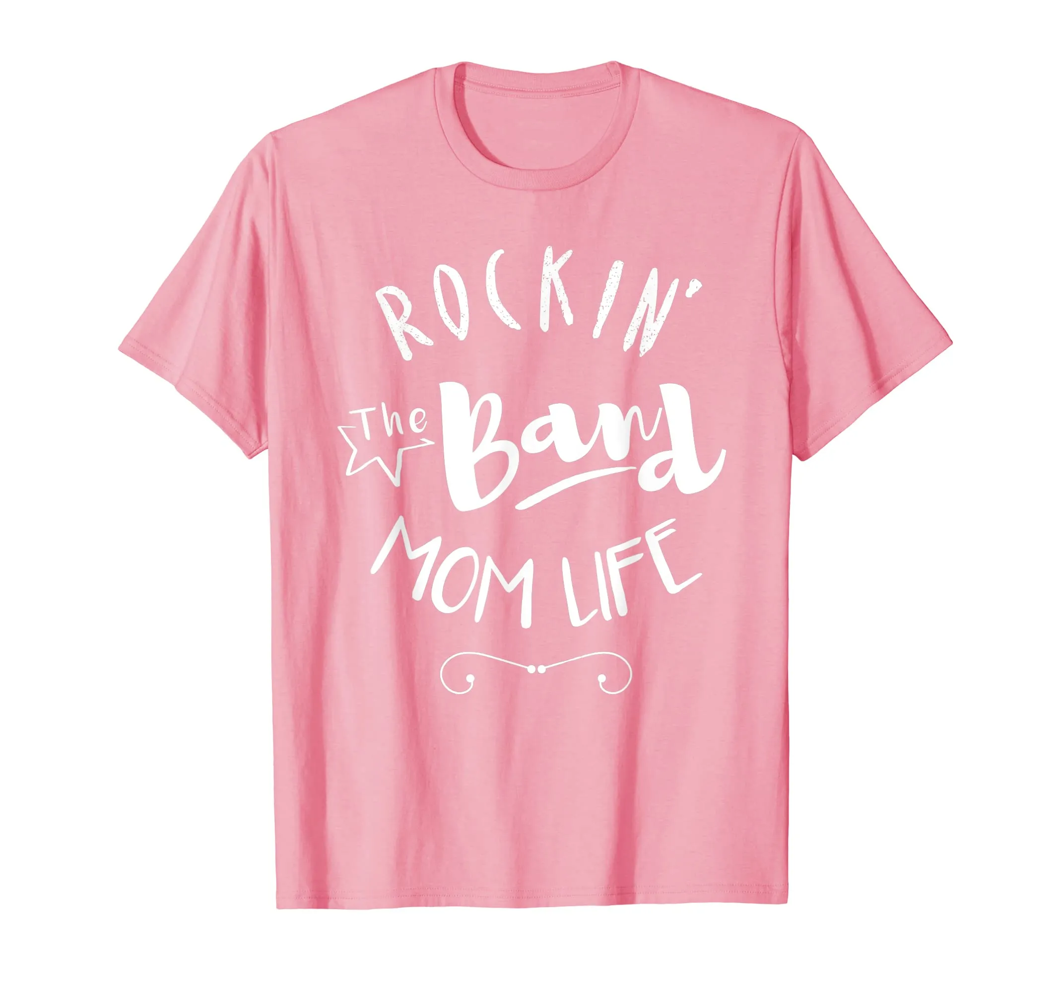Rockin' The Band Mom Life Shirt Gift For Mother