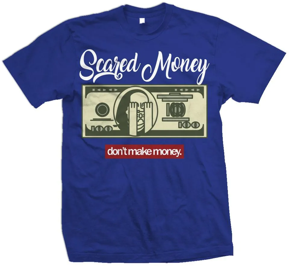 Scared Money Don't Make Money - Royal Blue T-Shirt