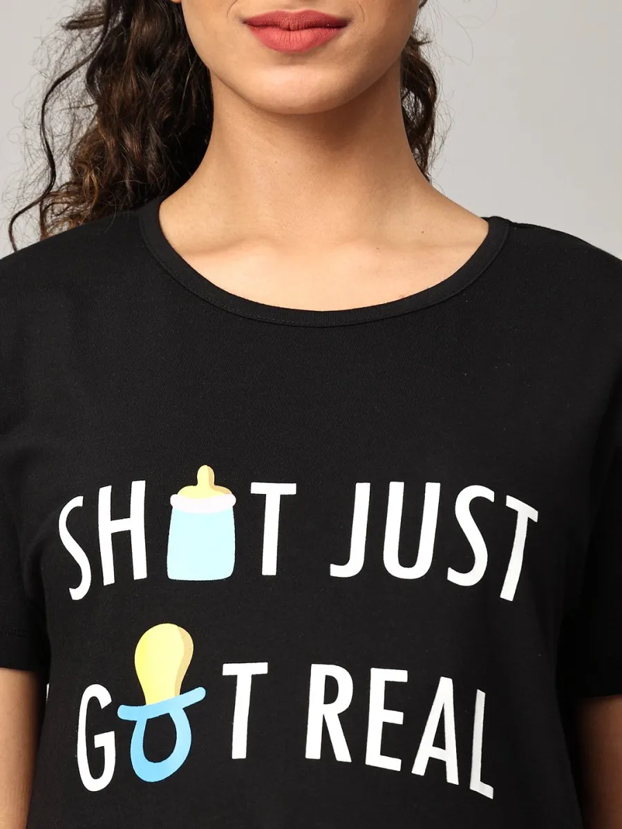 Shit Just Got Real Oversized Maternity T shirt Dress