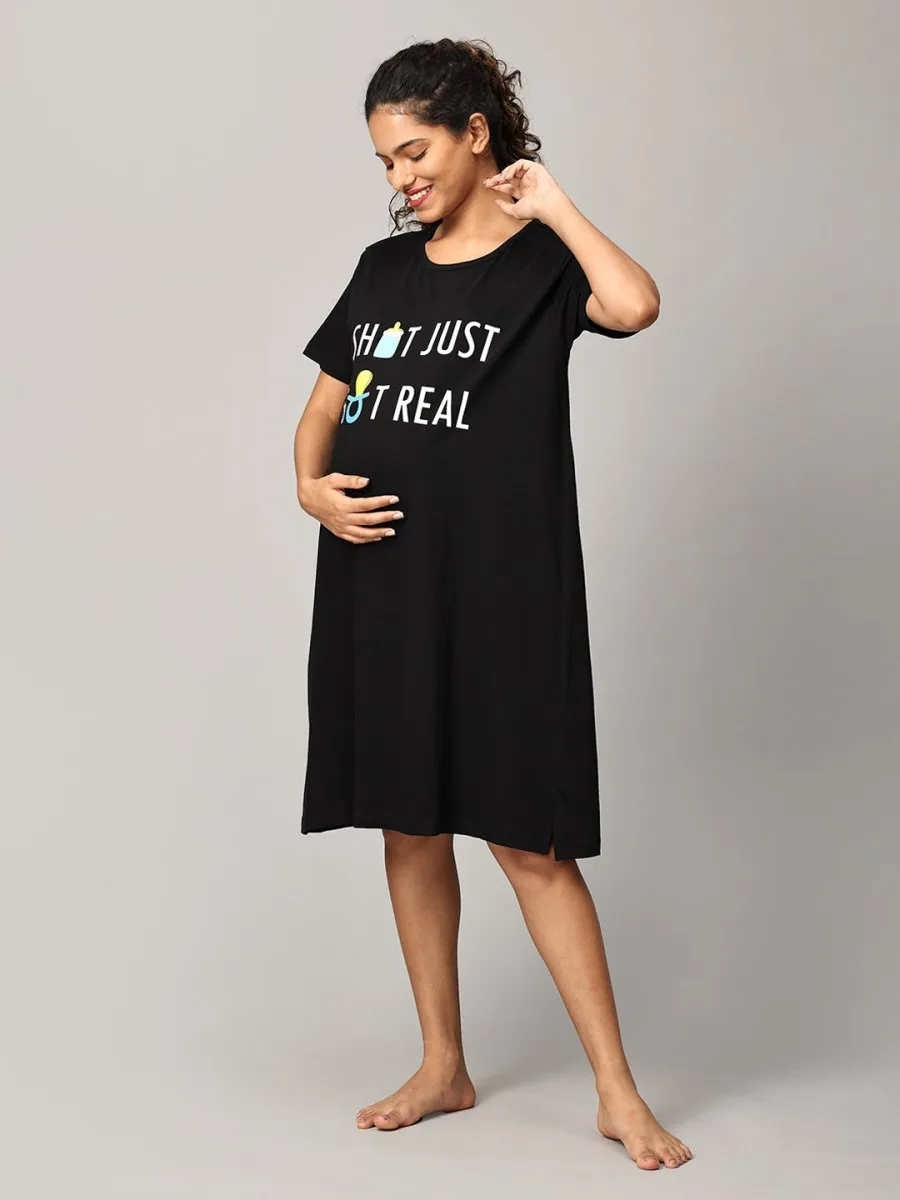 Shit Just Got Real Oversized Maternity T shirt Dress