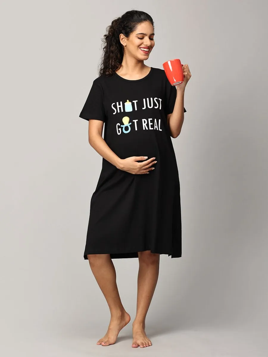 Shit Just Got Real Oversized Maternity T shirt Dress