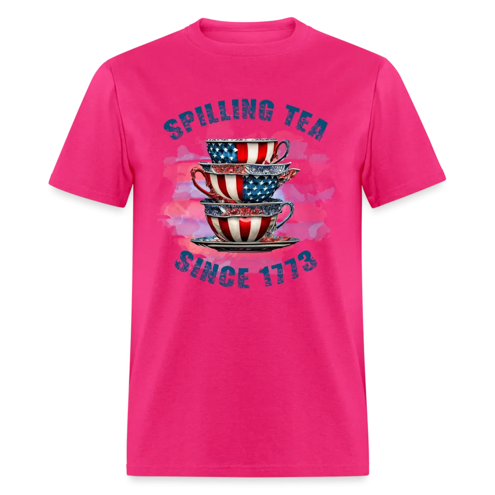 Spilling Tea Since 1773 T-Shirt