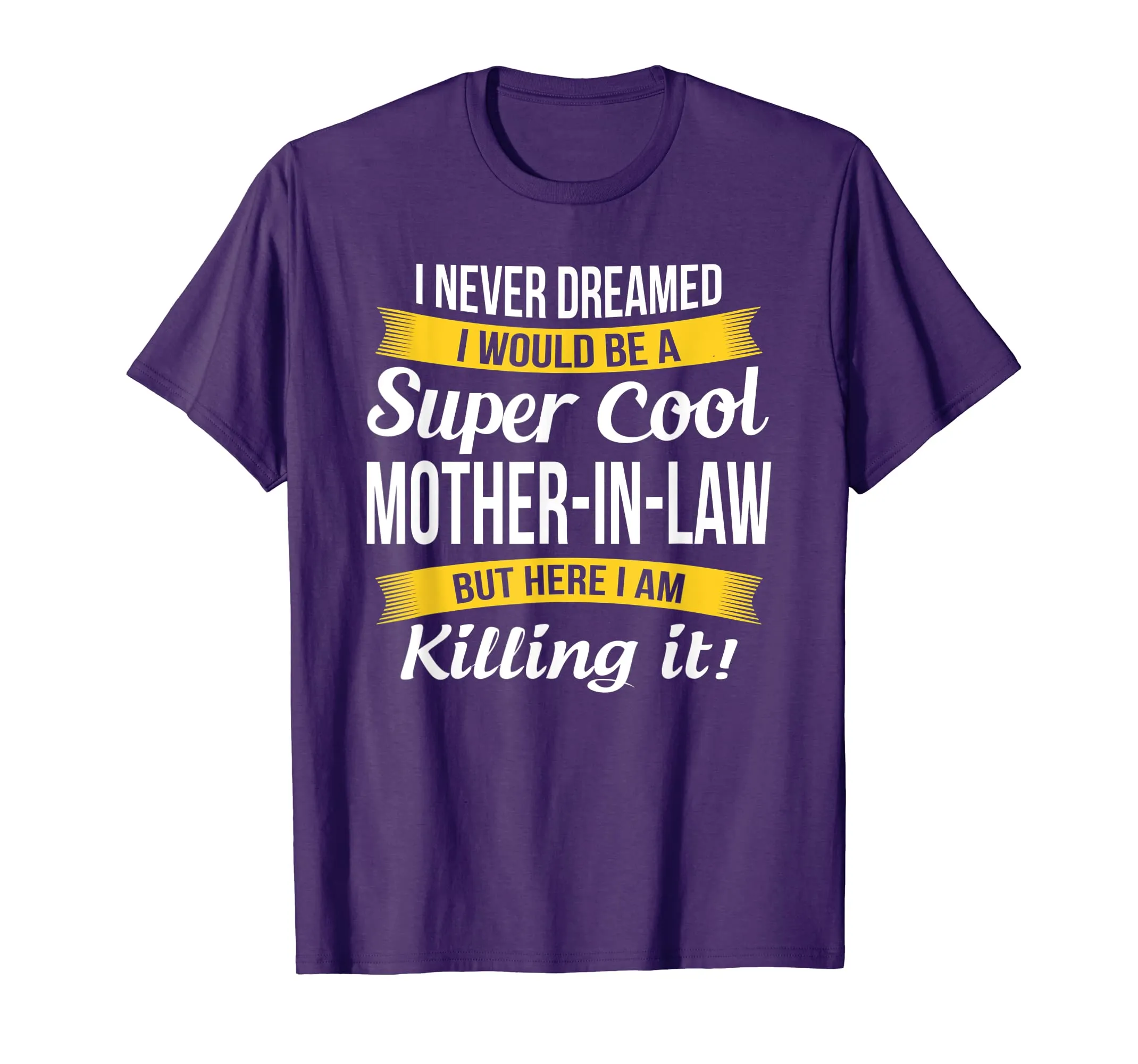 Super Cool Mother in Law T Shirt Funny Gift