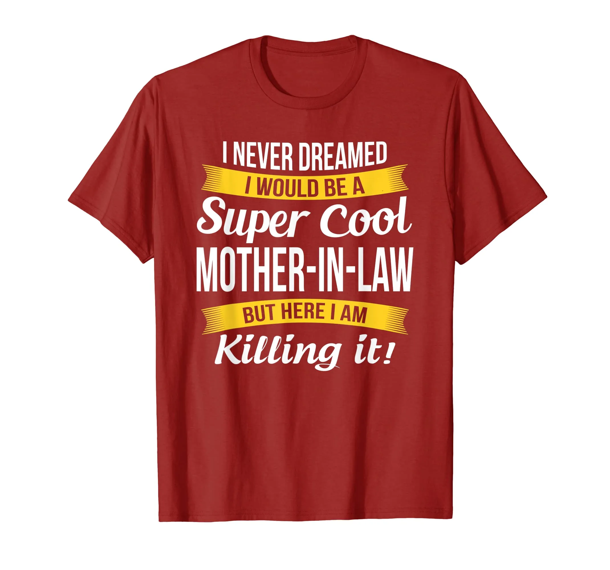 Super Cool Mother in Law T Shirt Funny Gift