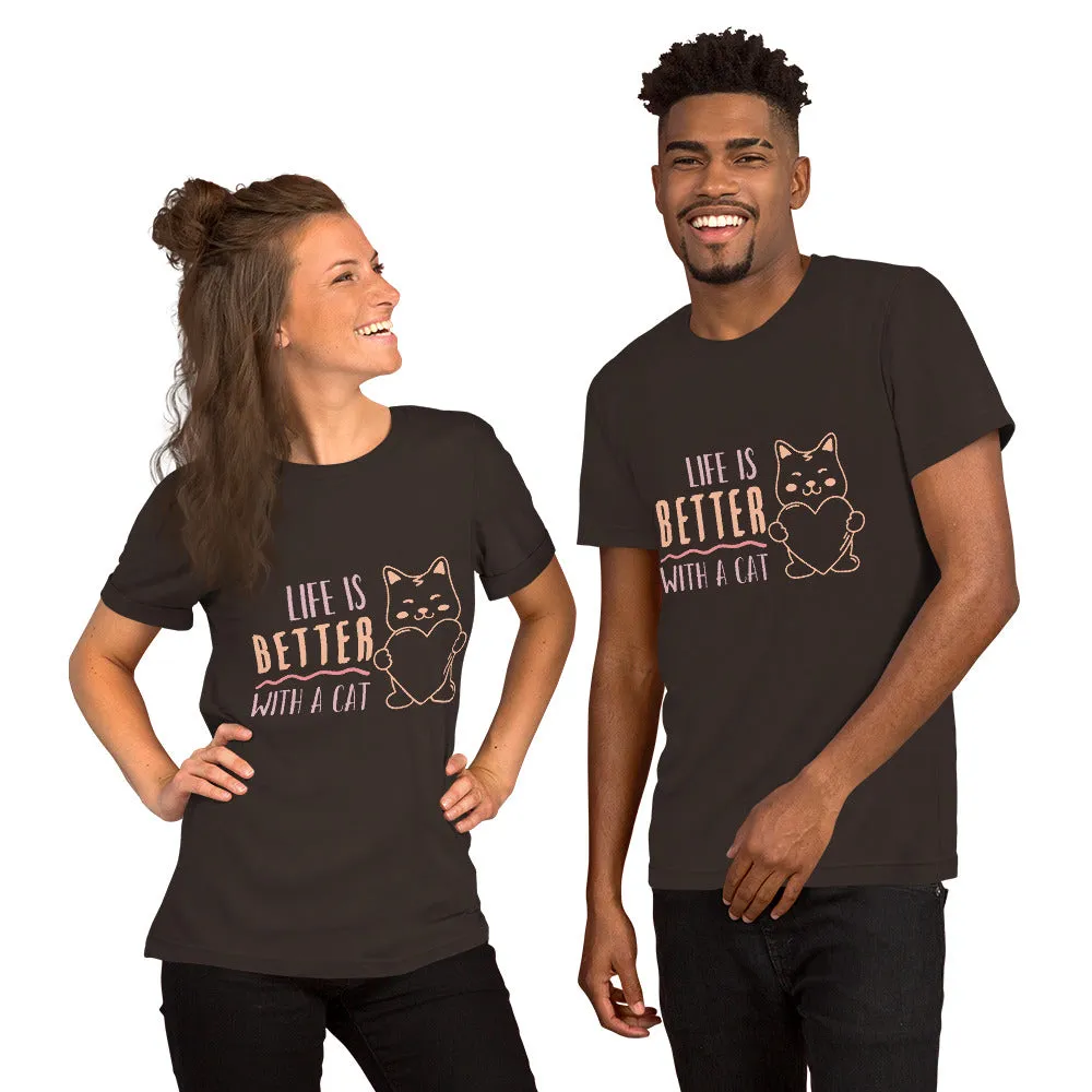 T-Shirts - Life Is Better With A Cat (Glamourange Pets Staple T-Shirts - Front Print 009 Model)