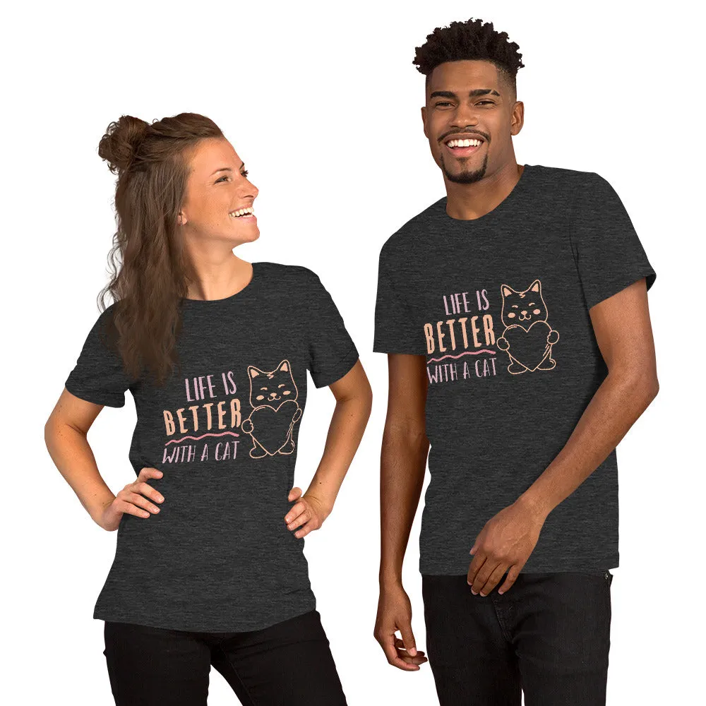 T-Shirts - Life Is Better With A Cat (Glamourange Pets Staple T-Shirts - Front Print 009 Model)