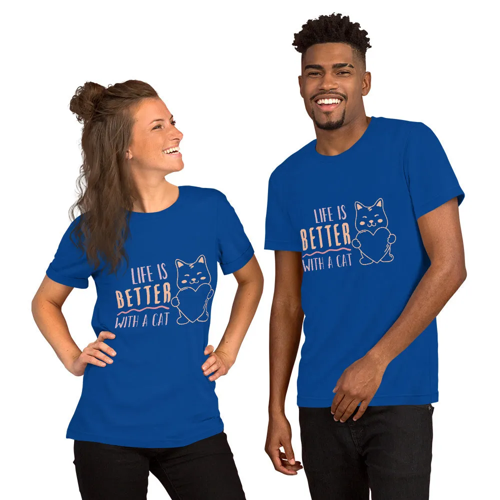 T-Shirts - Life Is Better With A Cat (Glamourange Pets Staple T-Shirts - Front Print 009 Model)