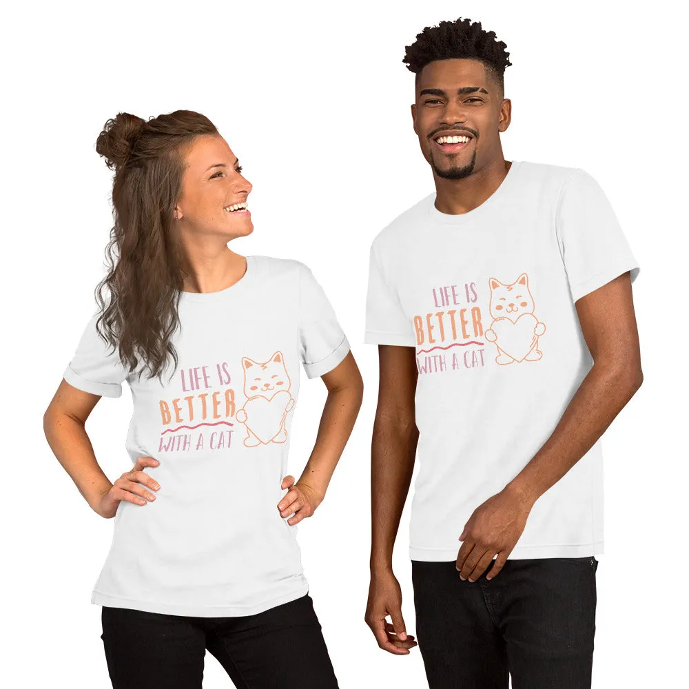 T-Shirts - Life Is Better With A Cat (Glamourange Pets Staple T-Shirts - Front Print 009 Model)