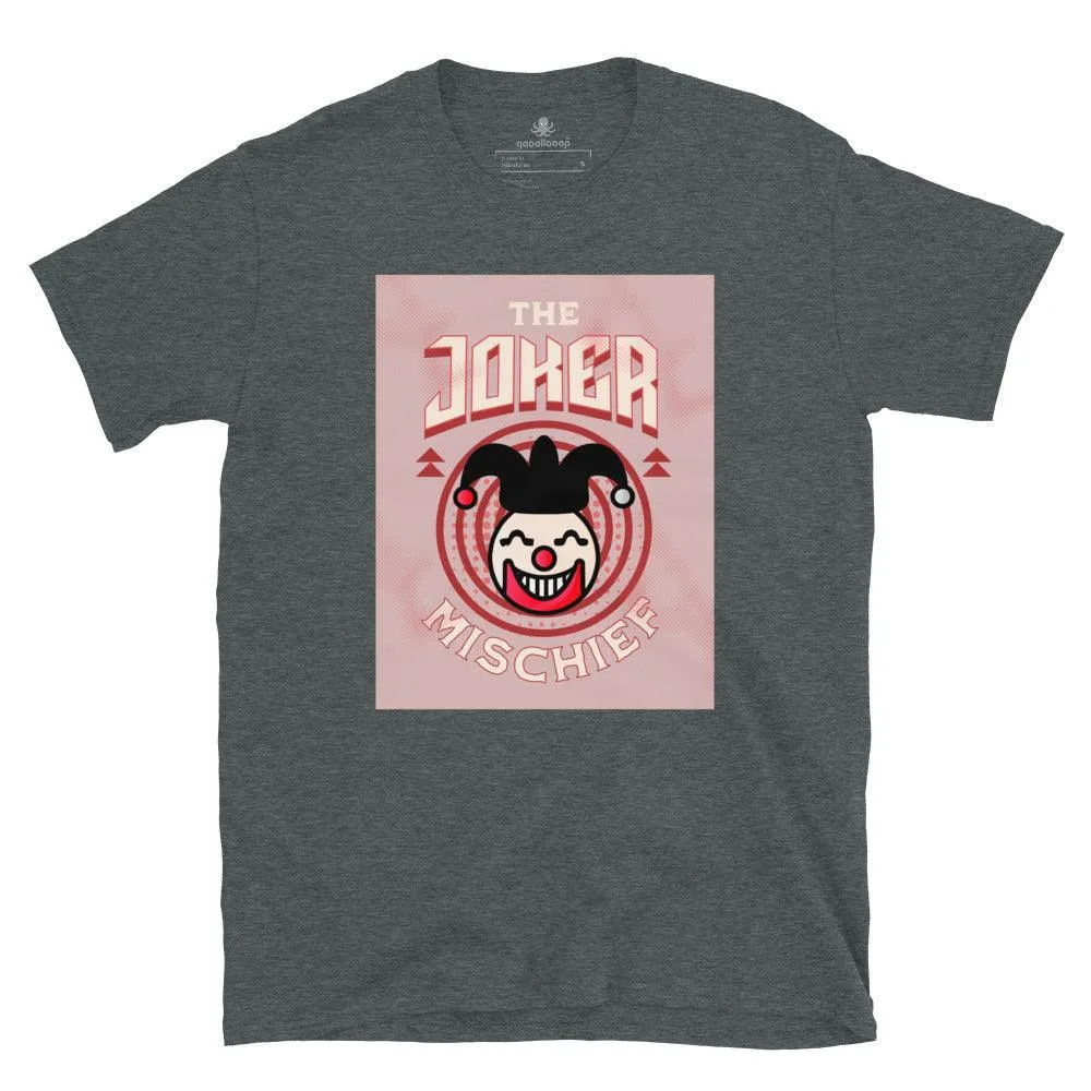 The Joker Mischief | Short-Sleeve Unisex Soft Style T-Shirt