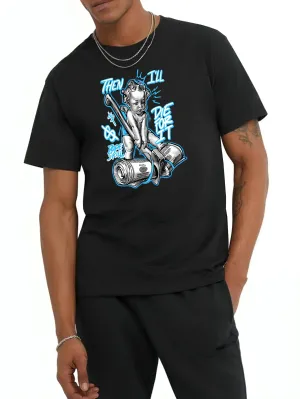 Then I Will Die For It Men's Printed Tee