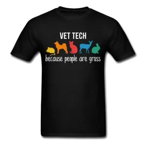 Vet tech: because people are gross Unisex T-shirt