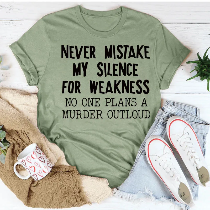 WOMEN'S CASUAL tOP NEVER MIStAKE MY SILENCE MONOGRAM SHORt-SLEEVED t-SHIRT-Shirt